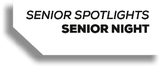 senior spotlights senior nigh