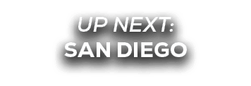 UP NEXT: san diego
