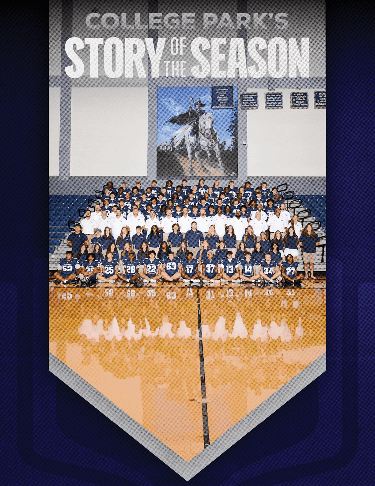 A large group of people wearing matching sports uniforms and casual clothing pose for a team photo in a gymnasium with a banner above them reading “College Park's Story of the Season." Descripci n generada con IA