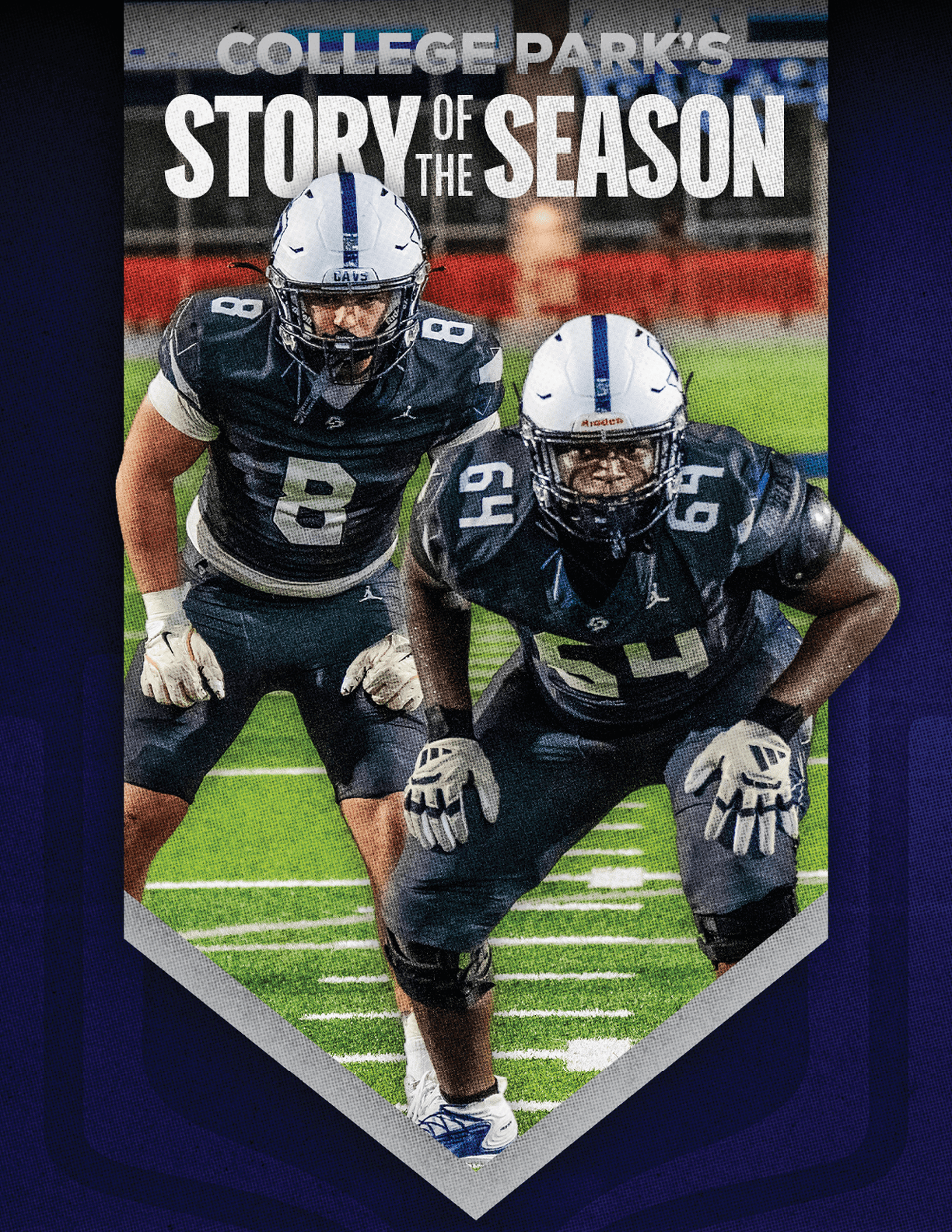 Two football players in dark uniforms and white helmets are crouched on a field with the text “College Park's Story of the Season" above them. Descripci n generada con IA