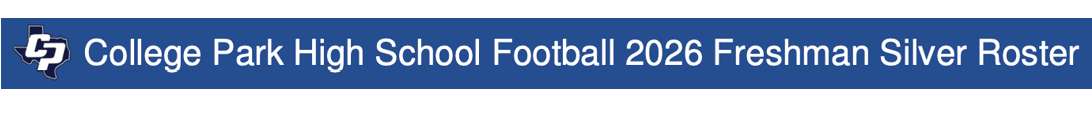 College Park High School Football 2026 Freshman Silver team logo and text on a blue background. Descripci n generada con IA