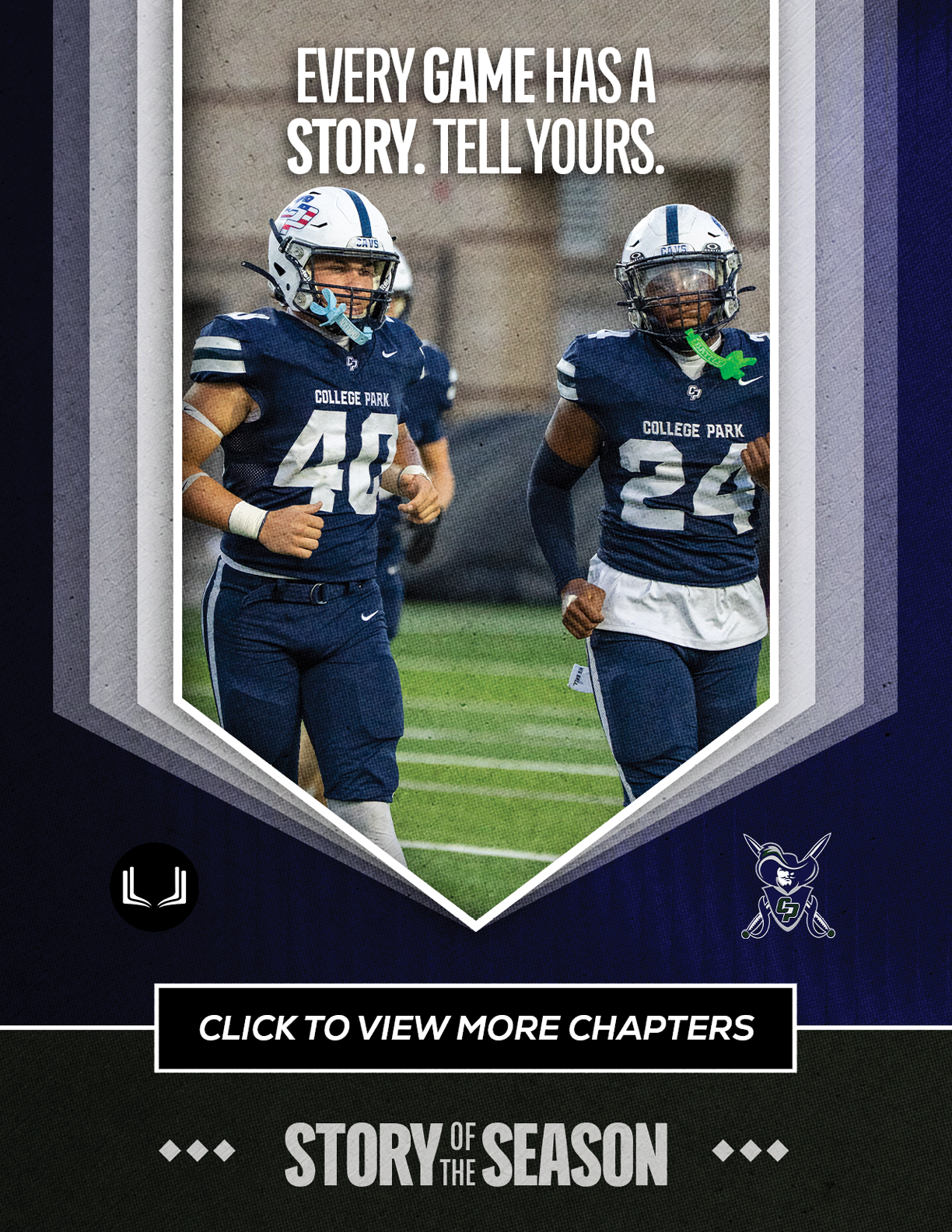 A group of people in green and white sports uniforms are engaged in a football game on a field with the text “Every game has a story. Tell yours." above them and a prompt to click to view more chapters below. Descripci n generada con IA