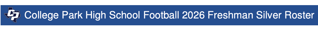 College Park High School Football 2026 Freshman Silver team logo and text on a blue background. Descripci n generada con IA