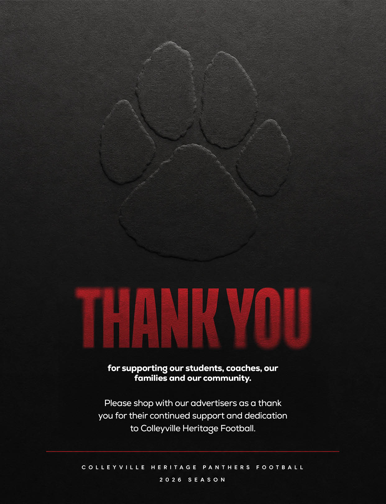 A black background with a subtle embossed paw print above bold red text saying thank you and a message expressing gratitude for support of Colleyville Heritage Panthers Football. Description generated by AI