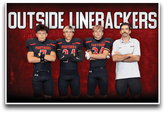 Three people in black football uniforms with “Panthers" on the chest stand with arms crossed next to a person in a white polo shirt under the heading "Outside Linebackers" on a red background. Description generated by AI