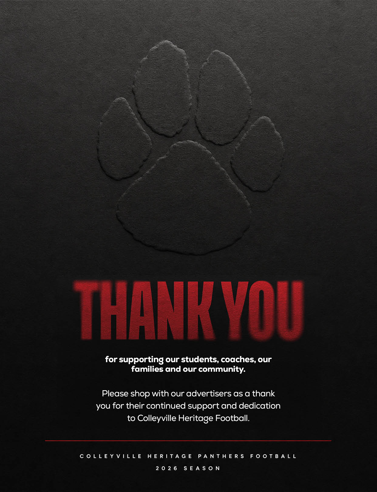 A black background with a subtle embossed paw print above bold red text saying thank you and a message expressing gratitude for support of Colleyville Heritage Panthers Football. Description generated by AI