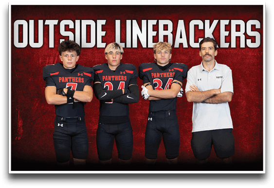 Three people in black football uniforms with “Panthers" on the chest stand with arms crossed next to a person in a white polo shirt under the heading "Outside Linebackers" on a red background. Description generated by AI