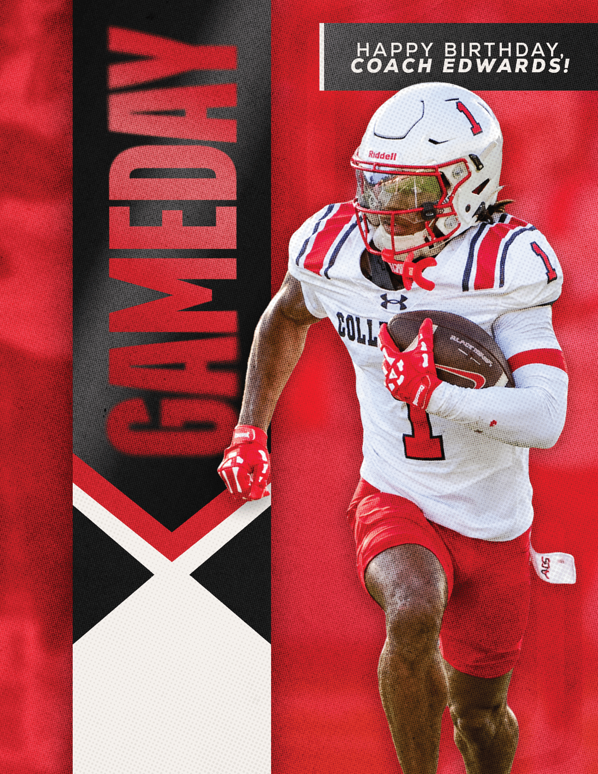 A person in a football uniform is running with a football on a red background with the text saying happy birthday coach edwards and gameday. Description generated by AI