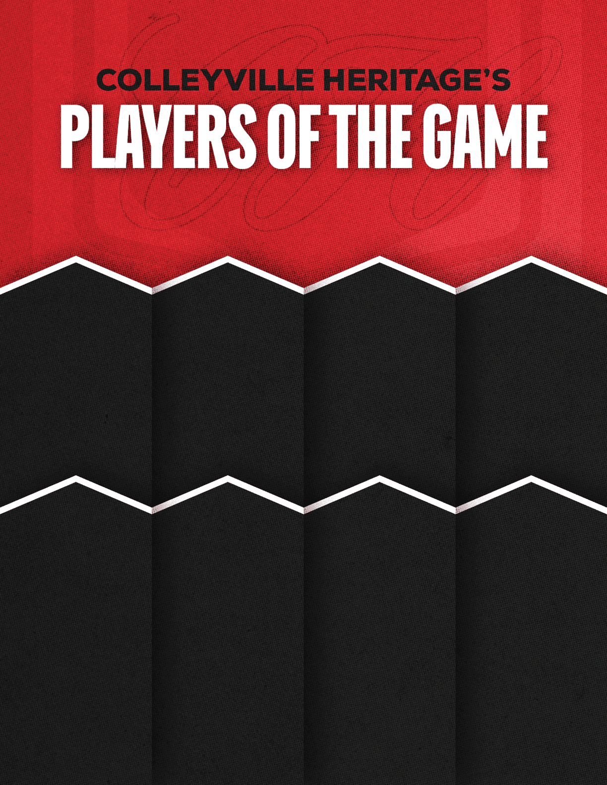 Colleyville Heritage's Players of the Game text is displayed on a red and black textured background with white zigzag lines. Description generated by AI