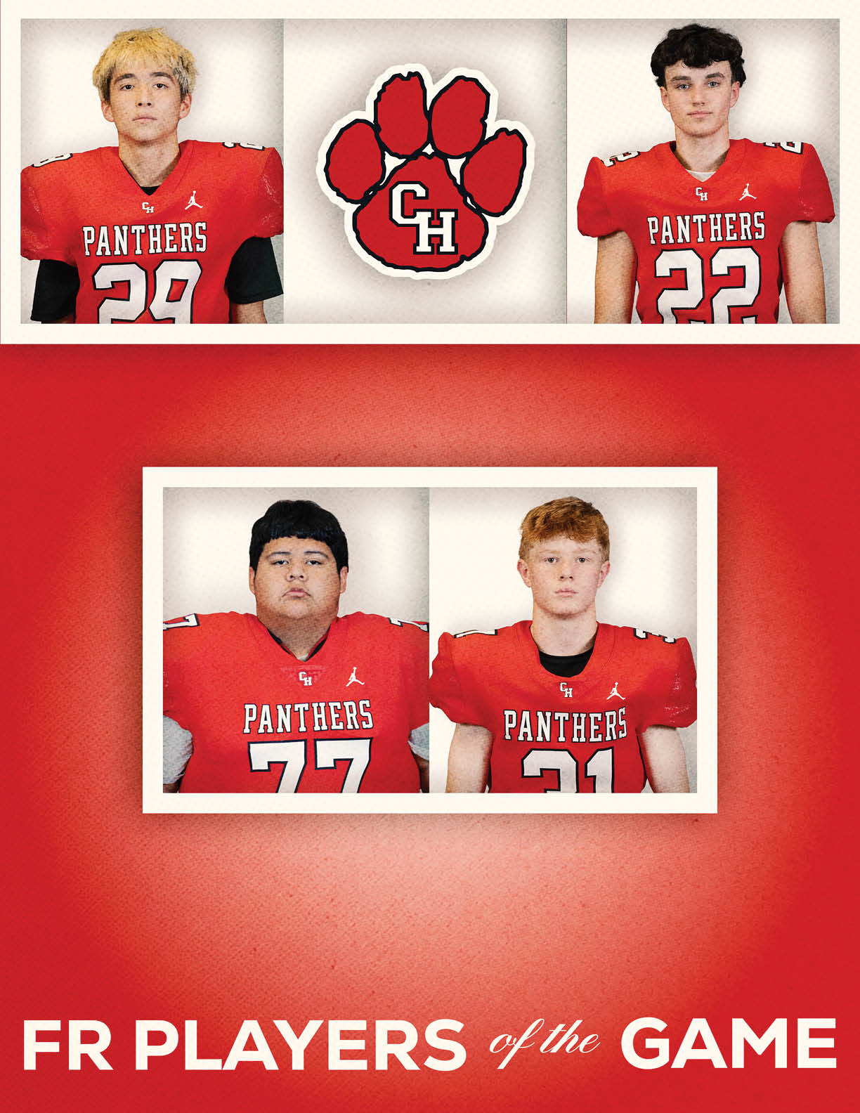 Four people wearing red football jerseys with the word Panthers and numbers on them are shown around a red paw print logo with the letters CH, with text below reading FR Players of the Game. Description generated by AI