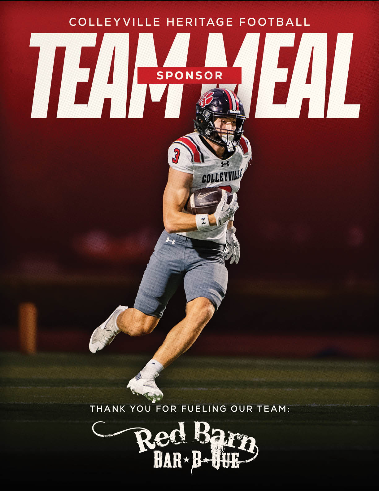 An adult football player in a Colleyville Heritage uniform is running on a field holding a football with text above and below promoting Team Meal and thanking Red Barn Bar-B-Que as a sponsor. Description generated by AI