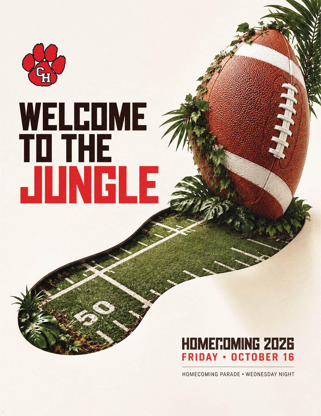 A football decorated with jungle leaves is positioned at the end of a football field shaped like a footprint with the text welcoming to the jungle and announcing homecoming 2026 on Friday, October 16. Description generated by AI