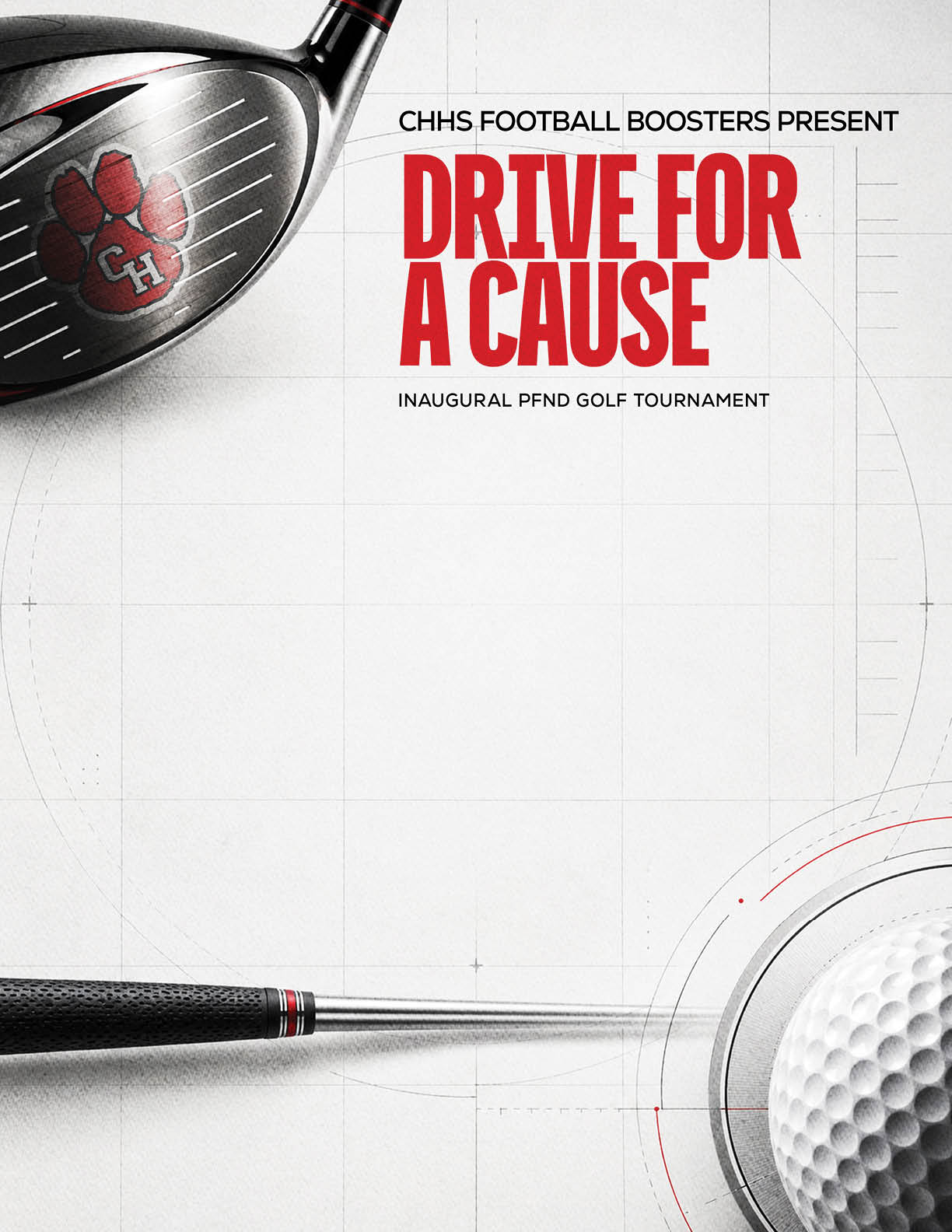 A golf-themed promotional graphic for the CHHS Football Boosters' inaugural golf tournament titled “Drive for a Cause" featuring a golf club with a paw print logo and a golf ball. Description generated by AI