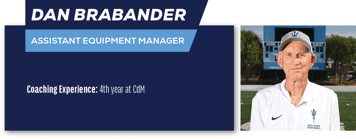 Dan Brabander ,Assistant Equipment Manager ,Coaching Experience: 4th year at Cd