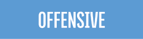 OFFENSIVE