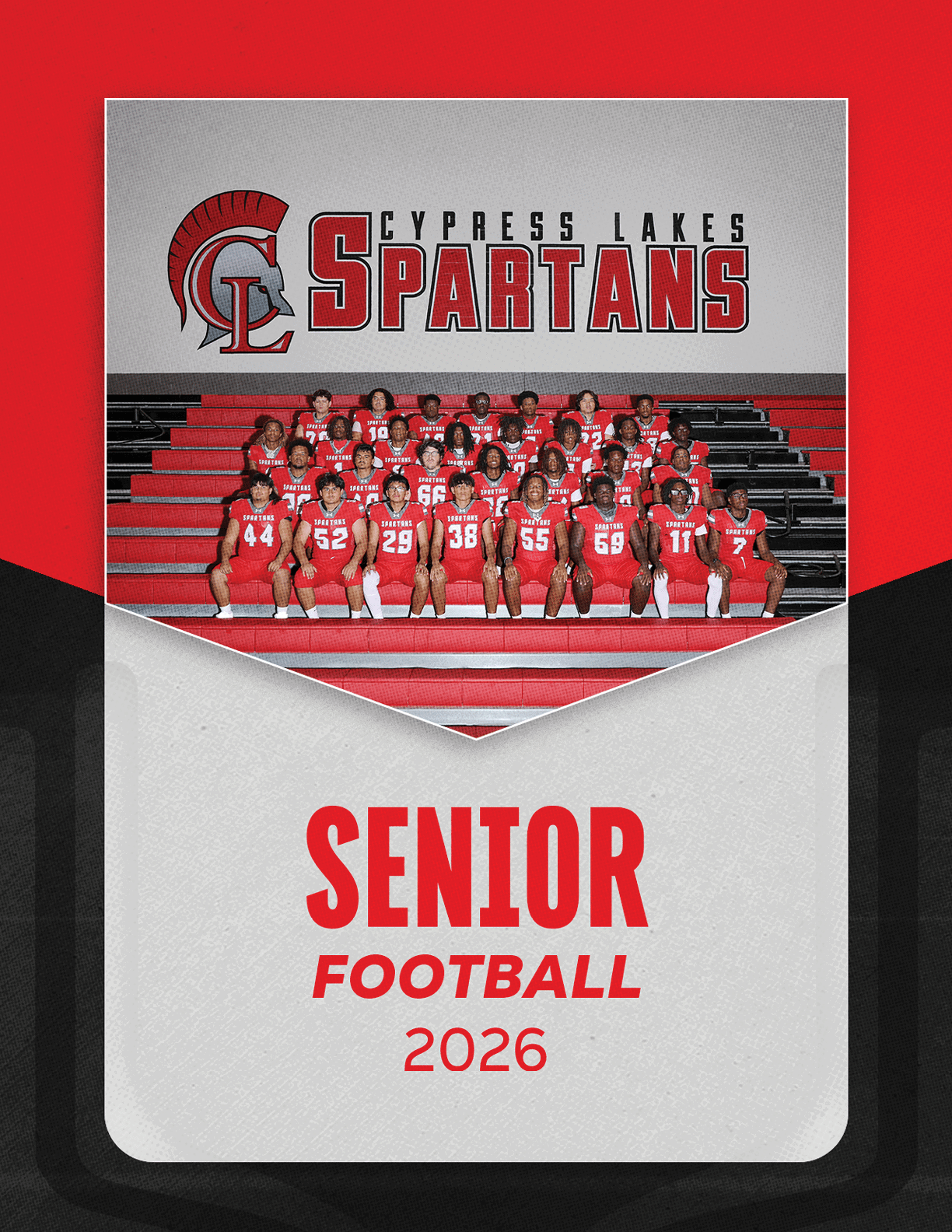 A group of adults in red football uniforms pose seated and standing on bleachers under a banner that reads Cypress Lakes Spartans with a Spartan helmet logo and the text Senior Football 2026 below. Description generated by AI