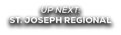 UP NEXT: St. joseph regional