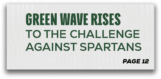 page 12,GREEN WAVE rises TO THE CHALLENGE AGAINST SPARTAN