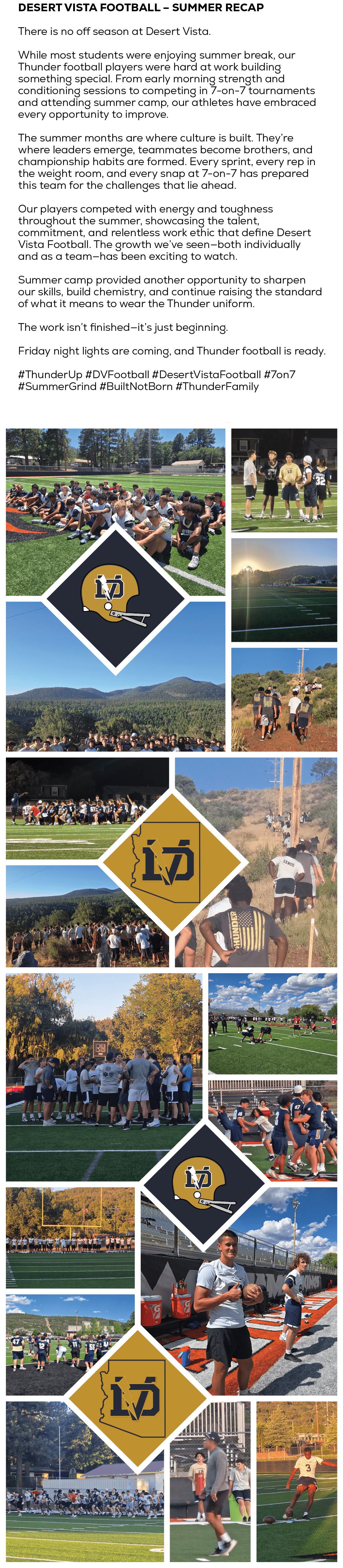 DESERT VISTA FOOTBALL – SUMMER RECAP There is no off season at Desert Vista. While most students were enjoying summer...