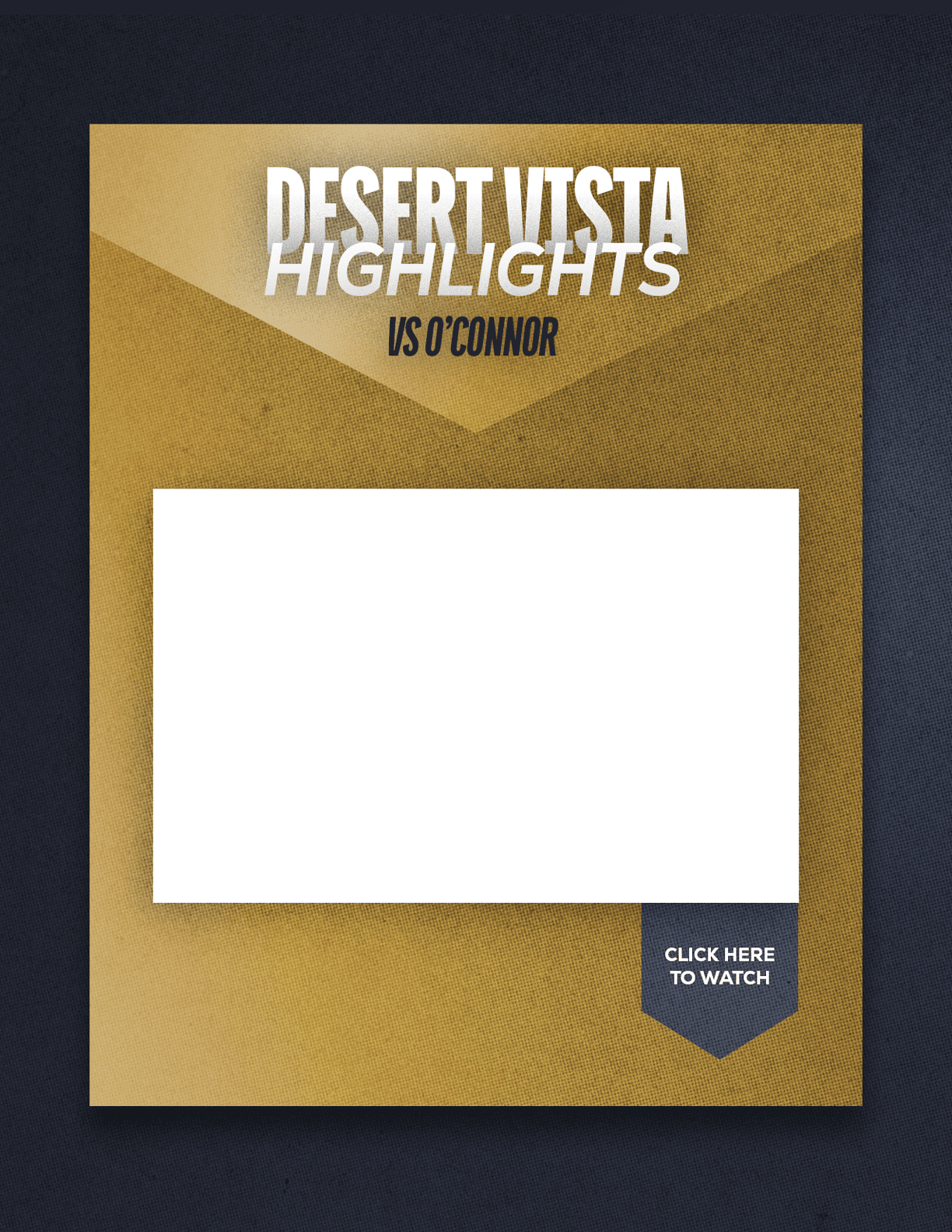 A poster advertising a game between Desert Vista and O'Connor. AI generated content