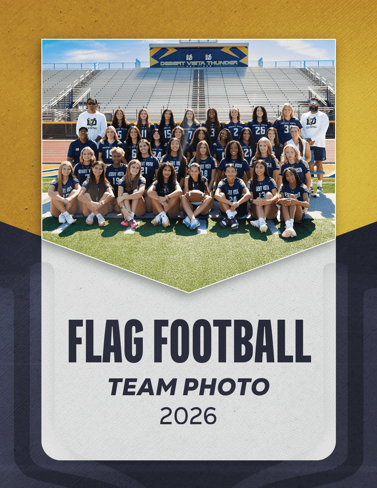 A group of people wearing matching sports jerseys pose for a team photo on a football field with bleachers in the background and text below reading flag football team photo 2026. Description generated by AI