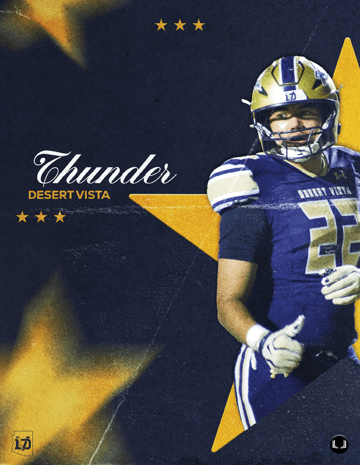 A person in a blue and gold football uniform with the number 22 stands in front of a dark background with large yellow stars and the text “Thunder Desert Vista." Description generated by AI