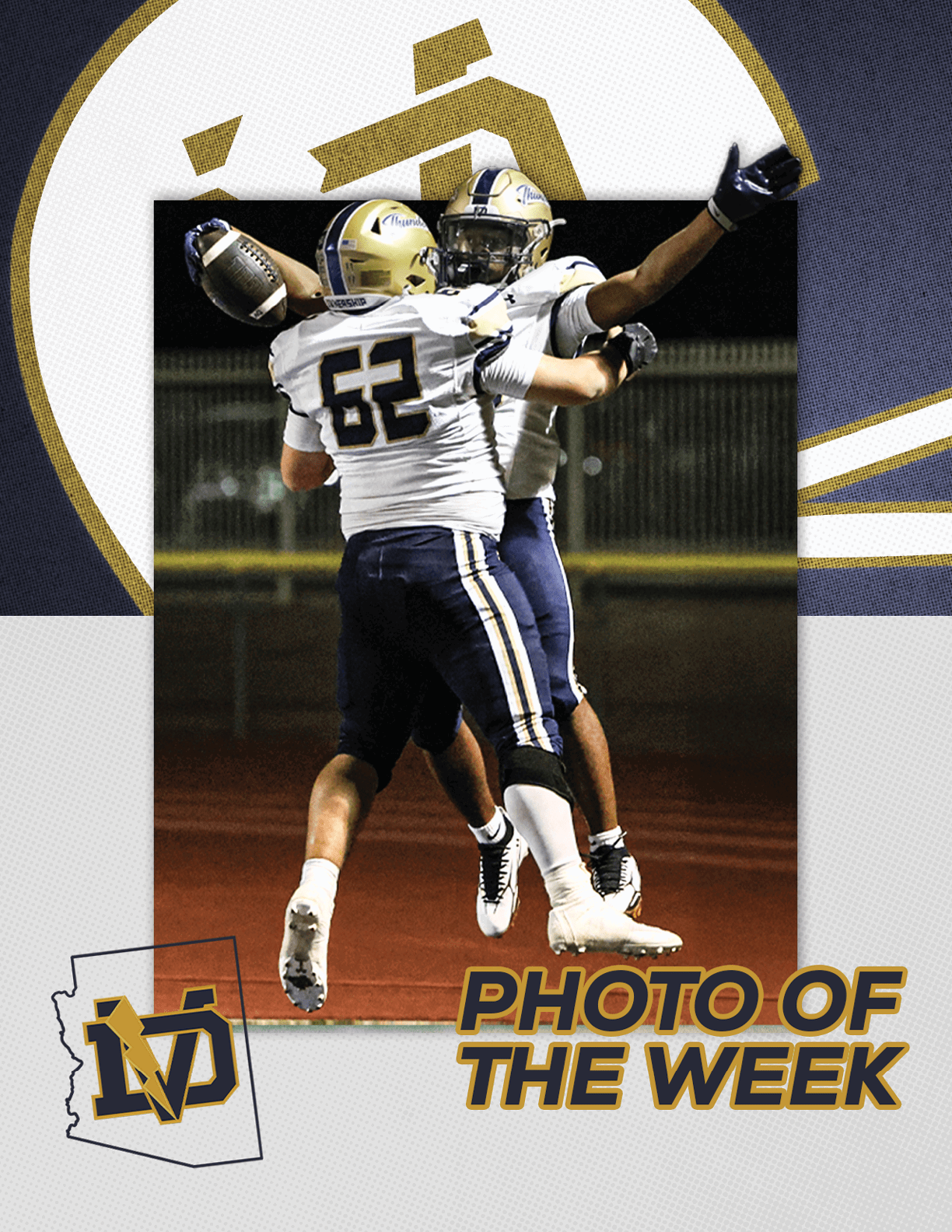 Two people in football uniforms celebrating on a field at night with one holding a football and the text “Photo of the Week" displayed. Description generated by AI