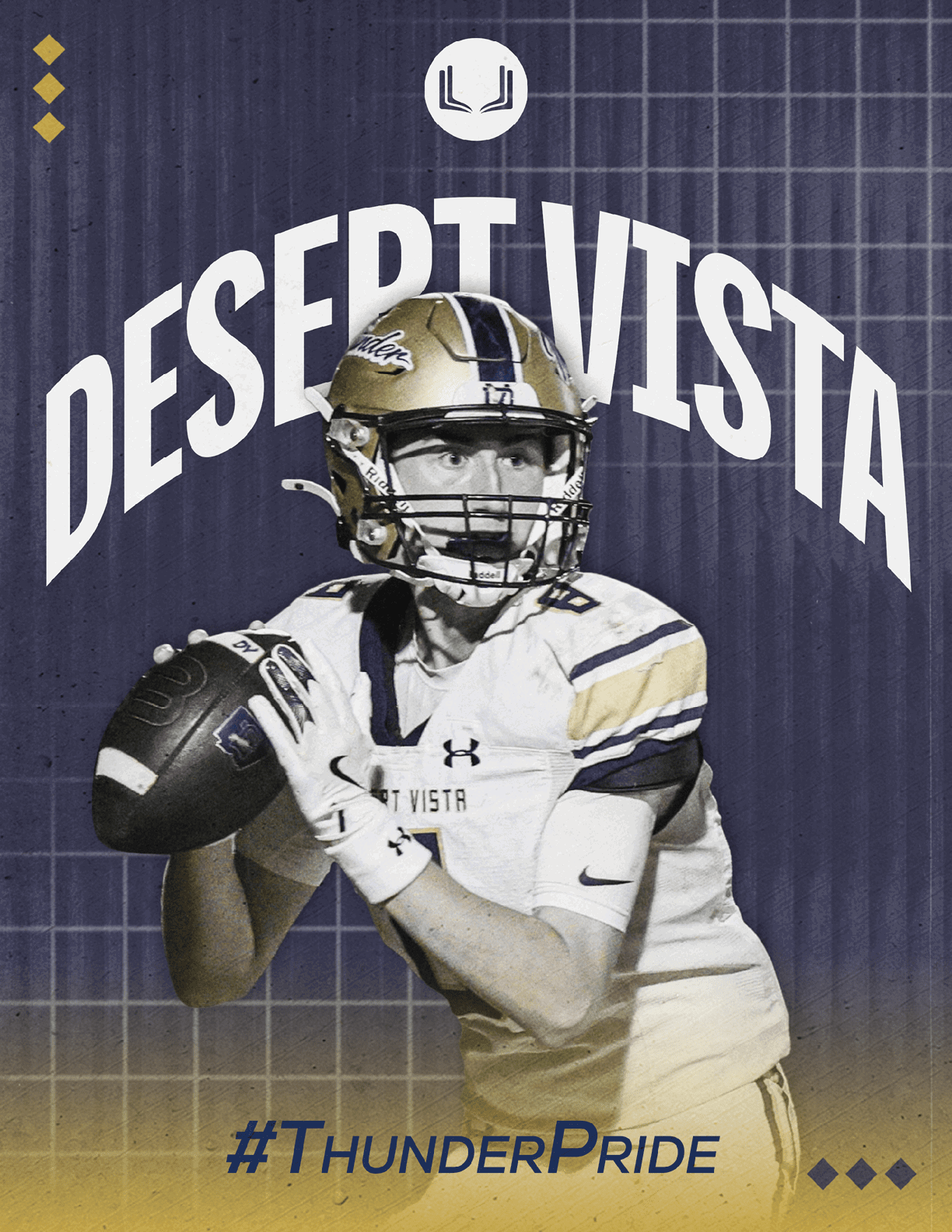 A person in a football uniform and helmet is holding a football in a throwing position with the words Desert Vista and #ThunderPride in bold text on a dark grid background. Description generated by AI