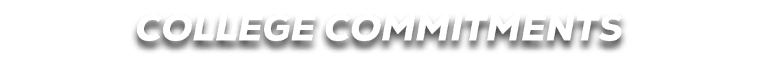COLLEGE COMMITMENTS 