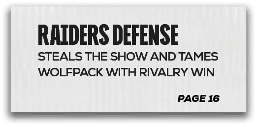 page 16,raiders defense steals the show and tames wolfpack with rivalry wi