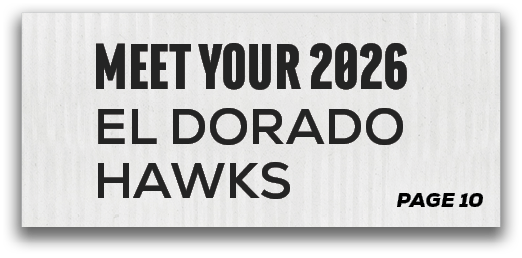 page 10,Meet YOUR 2026 EL DORADO HAWK