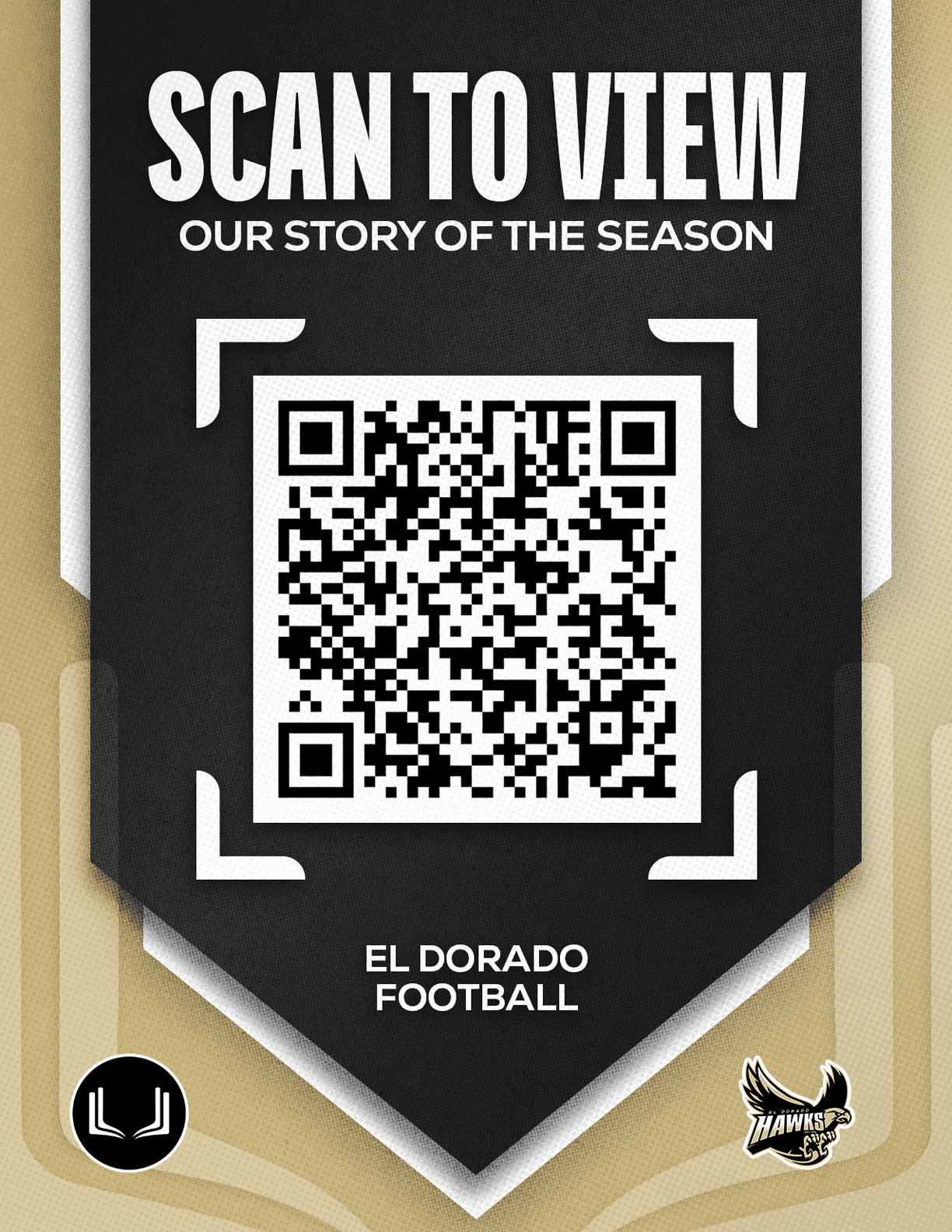 A black banner with white text invites scanning a QR code to view the story of the season for El Dorado Football, featuring two small logos at the bottom corners. Description generated by AI