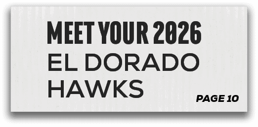 page 10,Meet YOUR 2026 EL DORADO HAWK
