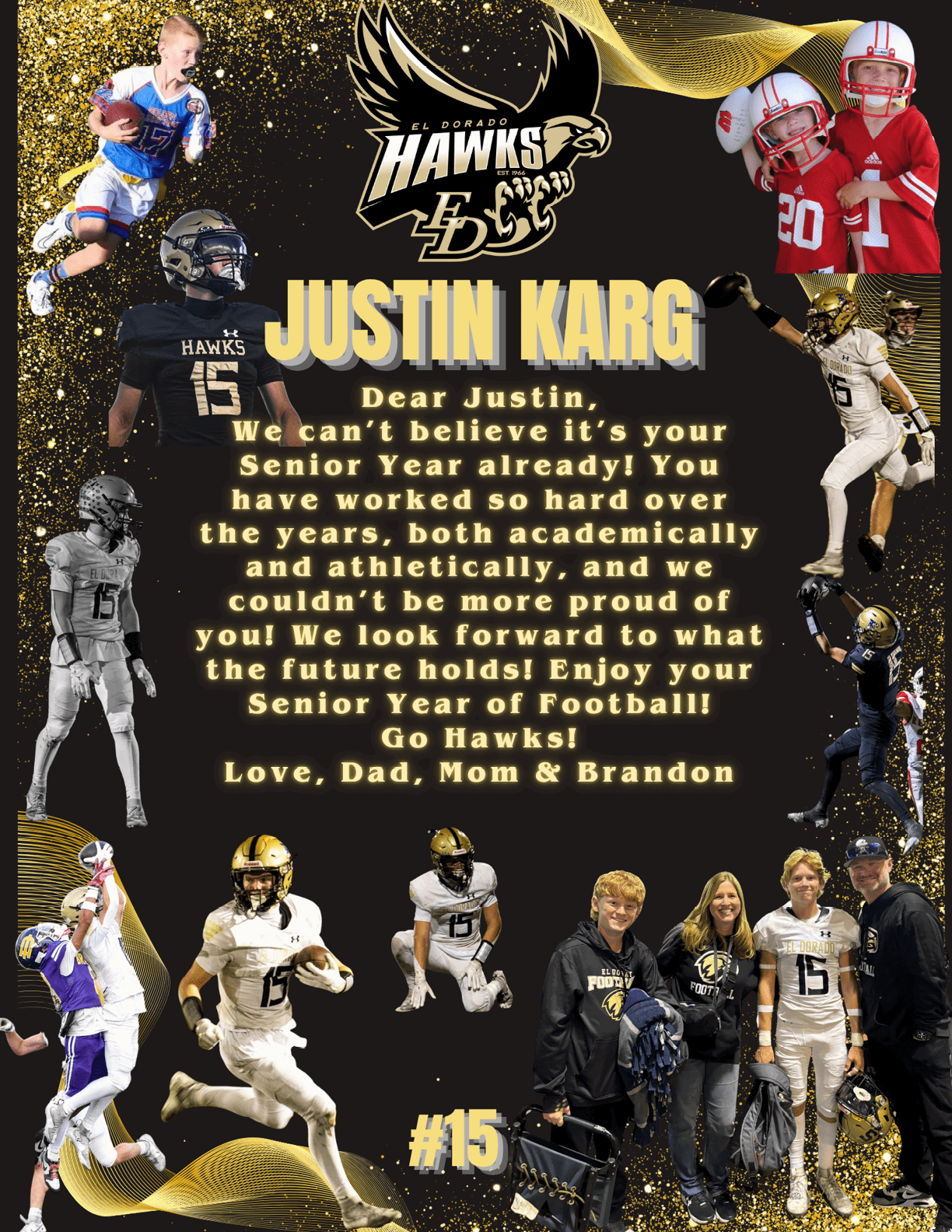 A celebratory sports collage features a senior football player named Justin Karg in various action poses and team moments, surrounded by gold and black accents with a heartfelt message from family congratulating him on his senior year. Description generated by AI