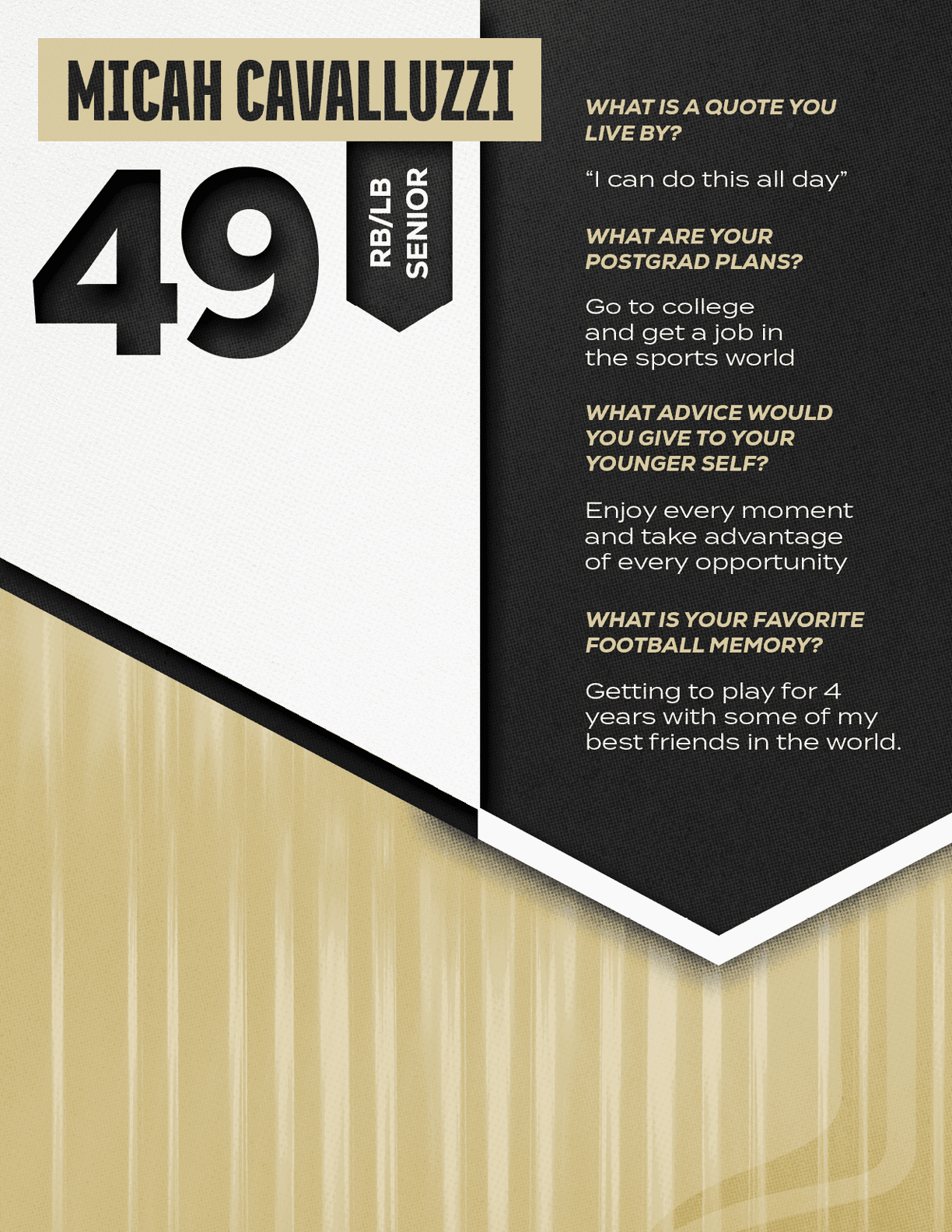 A person in a football uniform with the number 49 is shown alongside text featuring their name, position, senior status, and answers to questions about a favorite quote, post-graduation plans, advice to younger self, and favorite football memory. Description generated by AI