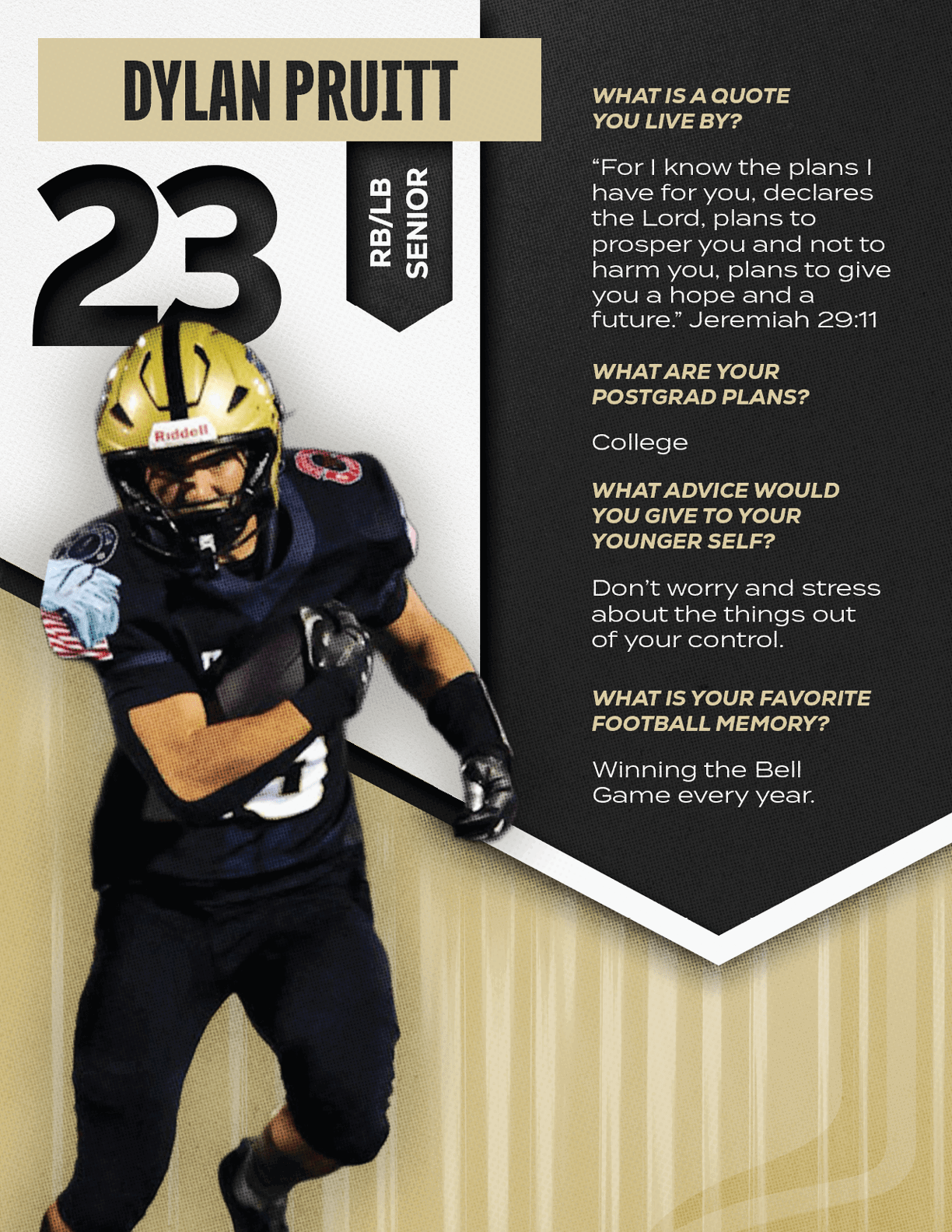 An adult wearing a football uniform and helmet is running while holding a football, with text beside them detailing their name, position, senior status, and personal quotes about life and football. Description generated by AI