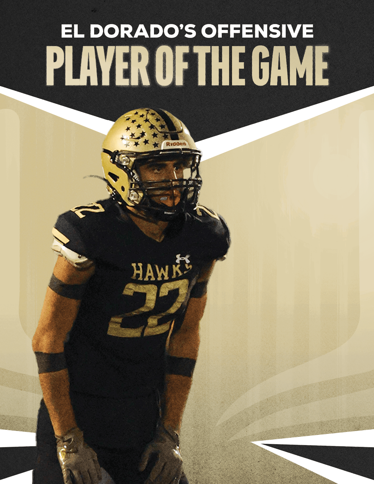 A person in a black and gold football uniform with the number 22 stands in front of a background that reads El Dorado's Offensive Player of the Game. Description generated by AI