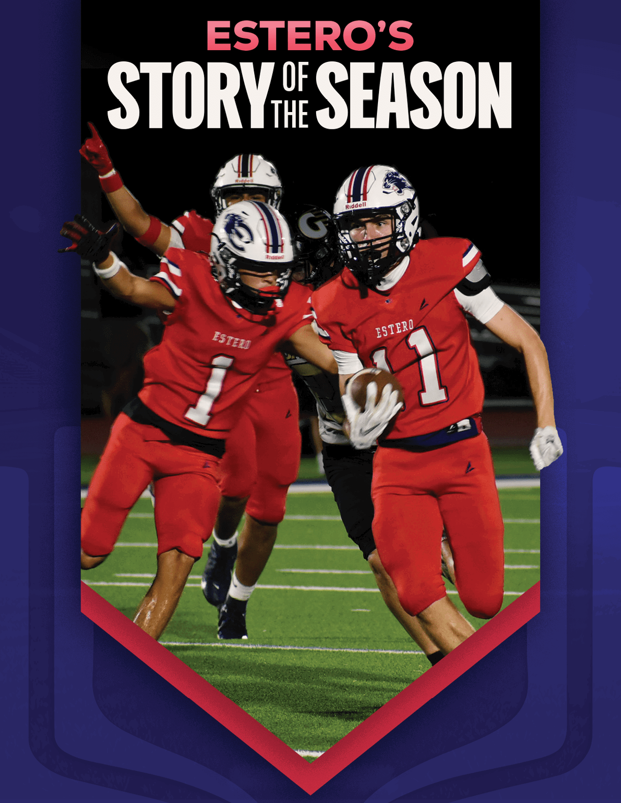 A group of football players in white uniforms are lined up on a field preparing for a play under the headline “Estero's Story of the Season." Description generated by AI