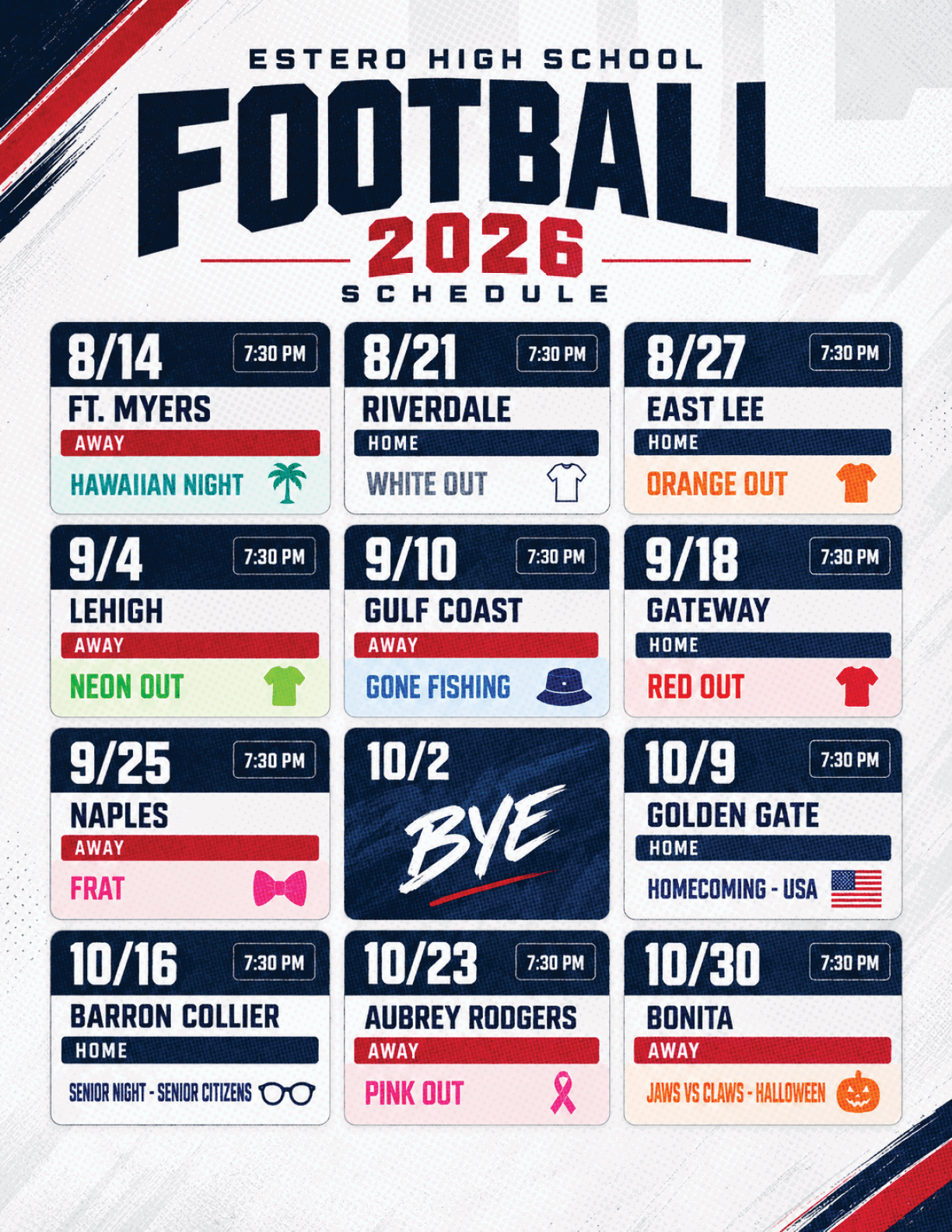Estero High School football schedule for 2026 with game dates, opponents, home or away status, and themed dress codes or events for each game. Description generated by AI