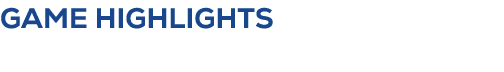 Game highlights