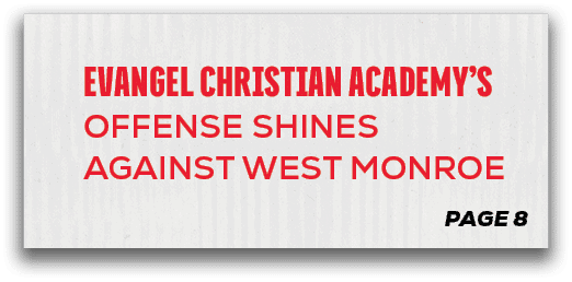 page 8,Evangel Christian Academy’s Offense Shines Against West Monro
