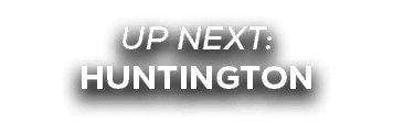 UP NEXT: huntington