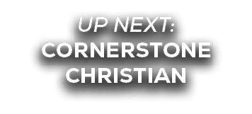 UP NEXT: cornerstone christian