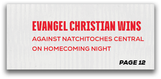 page 12,Evangel Christian wins against Natchitoches central on homecoming night