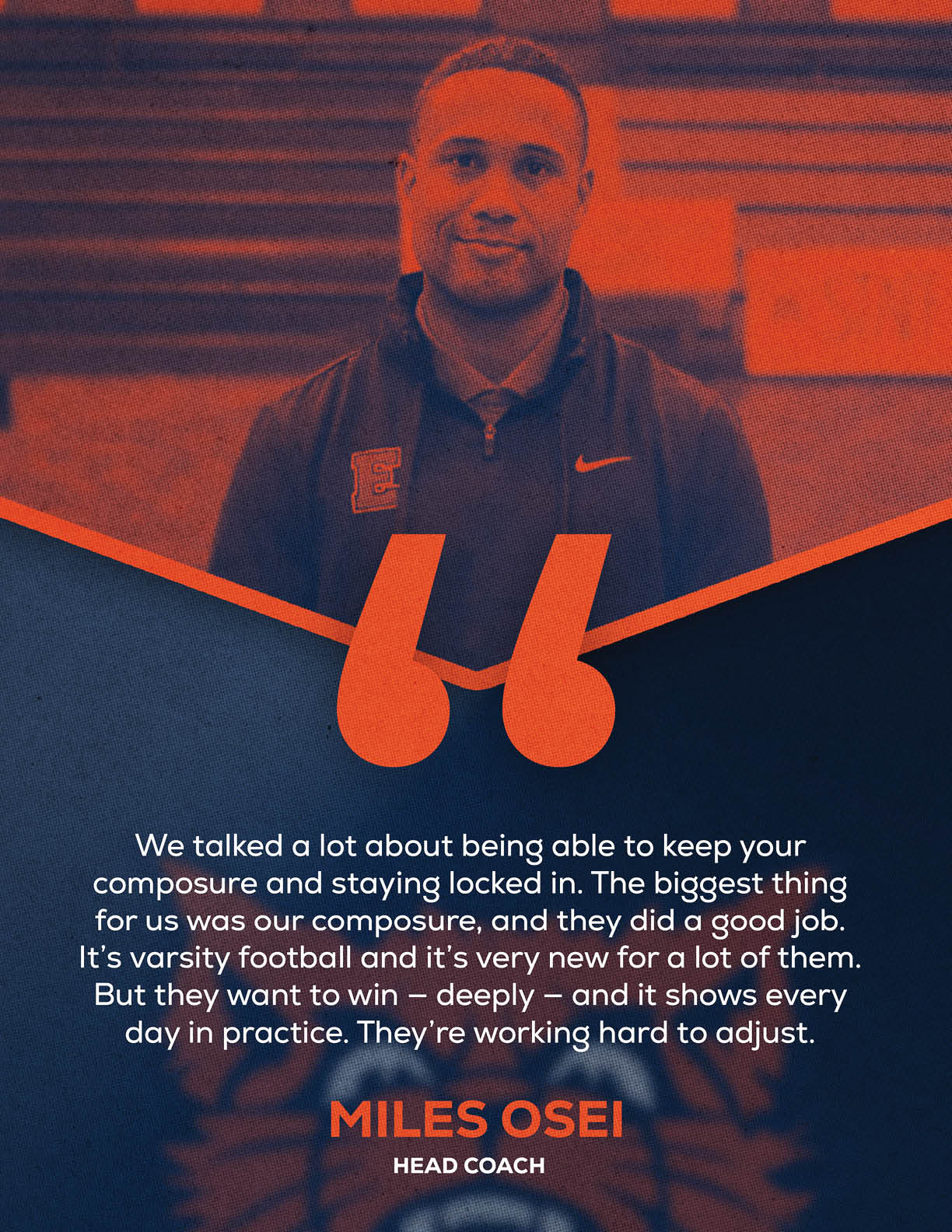A person wearing a dark jacket with a logo stands above a quote about composure and hard work in varsity football attributed to Miles Osei, head coach. Description generated by AI