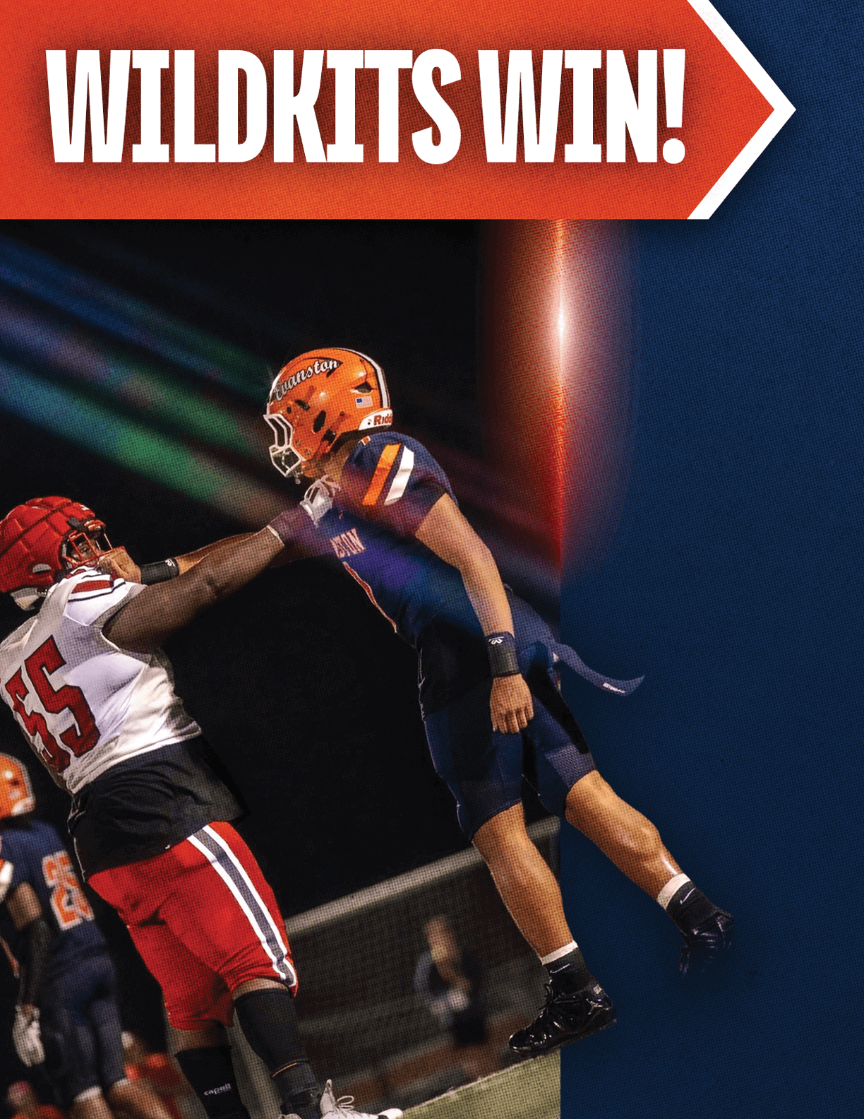 Two football players in action on a field at night with one player in an orange helmet and navy uniform appearing to leap or reach toward another player in a red helmet and white and red uniform, with a banner above stating “WILDKITS WIN!" Description generated by AI