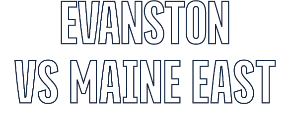 EVANSTON VS MAINE EAST
