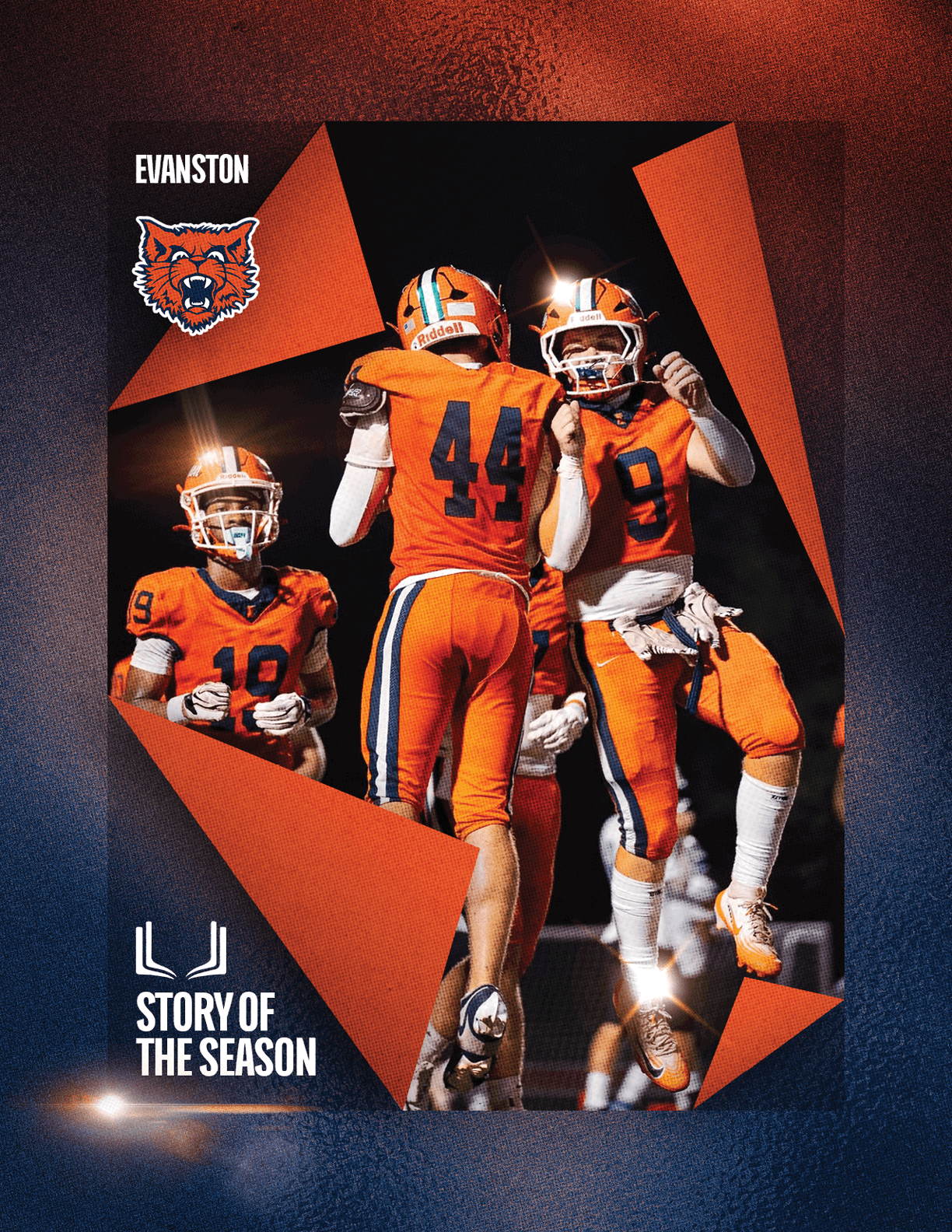 Three people in orange football uniforms celebrating on a field with a stylized torn paper effect and text reading Evanston and LJ Story of the Season. Description generated by AI