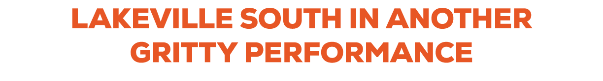 Lakeville South in Another Gritty Performance