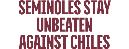 Seminoles stay unbeaten against chiles